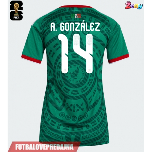Lacne Ženy Futbalové dres Mexiko Armando Gonzalez #14 MS 2026 Krátky Rukáv - Domáci